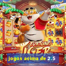 jogos acima de 2.5